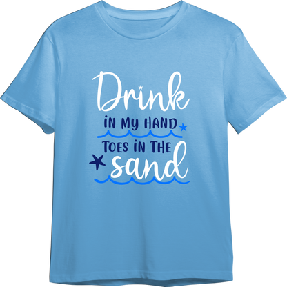 Drink In My Hand CUSTOMIZABLE TShirt (Available in 54 Colors!)