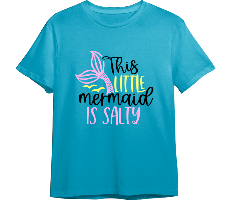 This Little Mermaid Is Salty CUSTOMIZABLE TShirt (Available in 54 Colors)