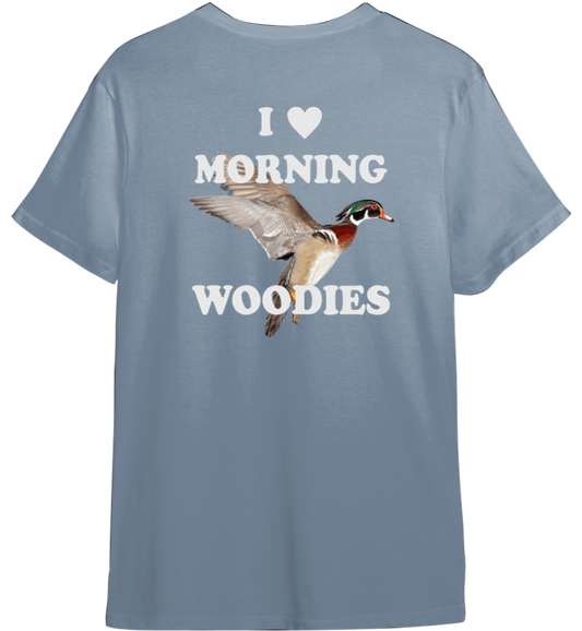 Morning Woodies Shirt (Available in 54 Colors)