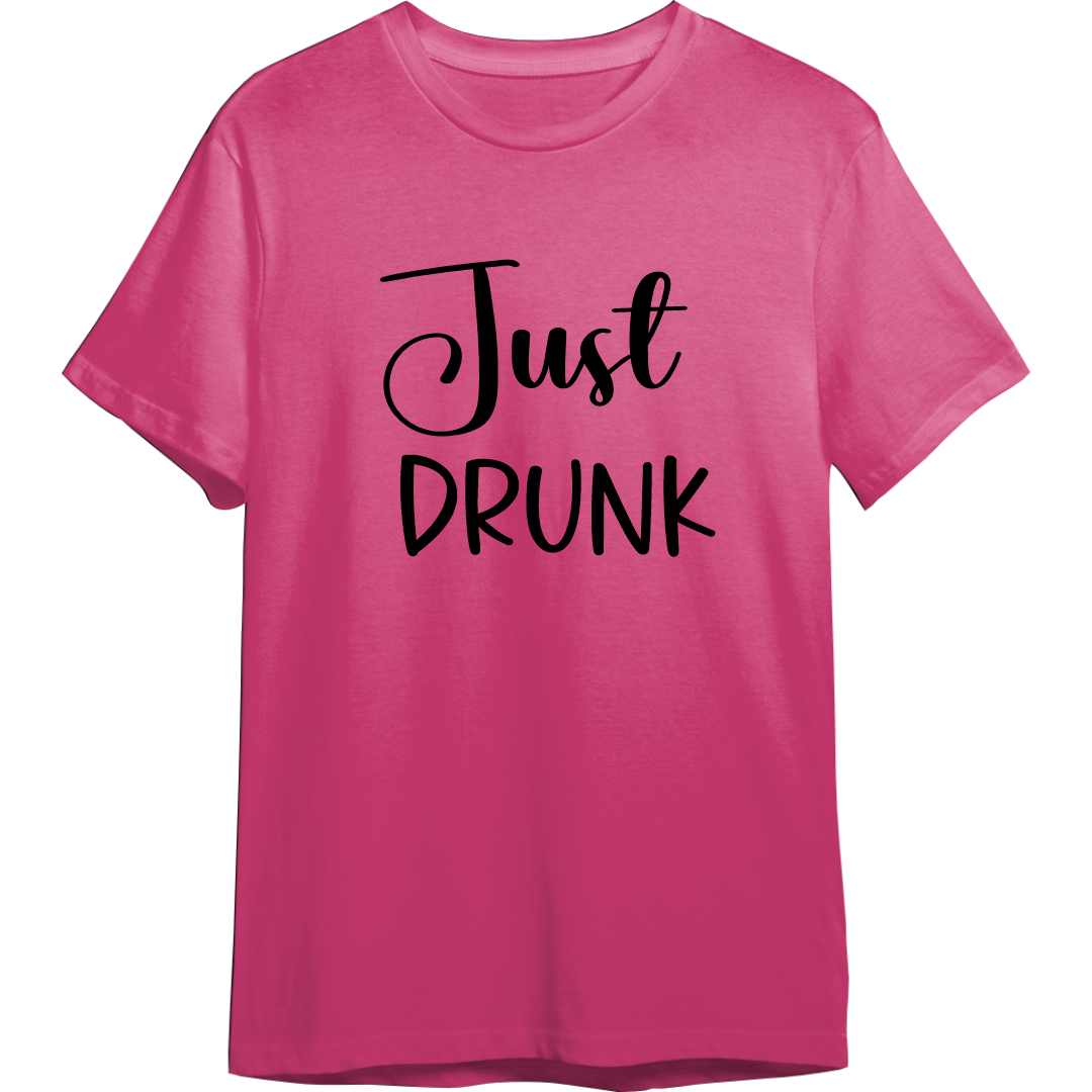 Just Drunk Bachelorette Shirt (Available in 54 Colors!)