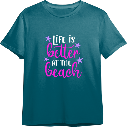 Life Is Better At The Beach CUSTOMIZABLE TShirt (Available in 54 Colors!)