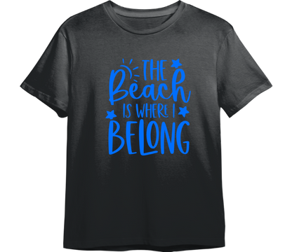 The Beach is Where I Belong TShirt (Available in 54 Colors!)