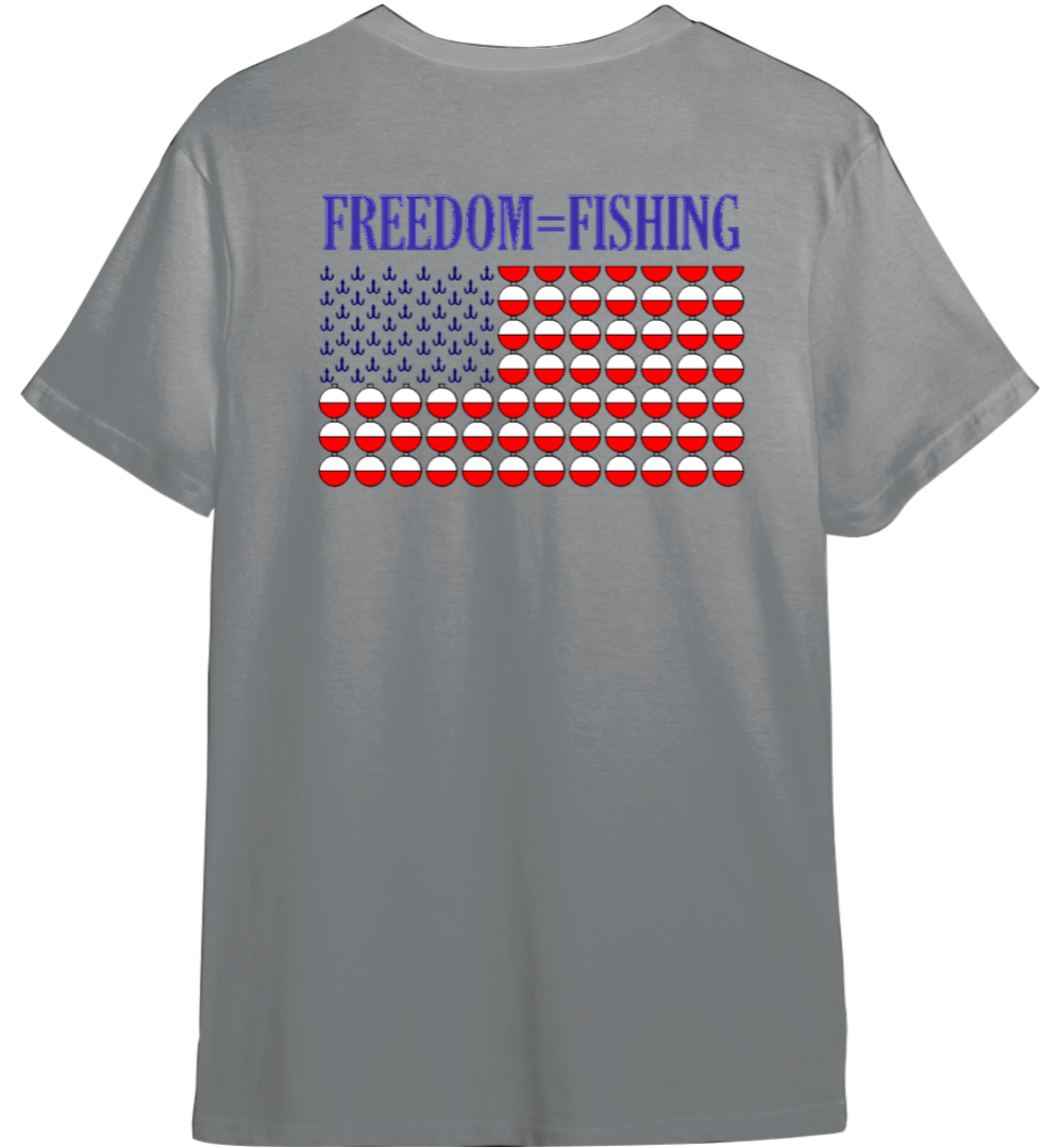 Freedom=Fishing Shirt (Available in 54 Colors!)